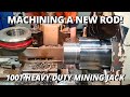 Making a 100T Heavy Duty Mining Jack Cylinder Rod | Machining &amp; Threading