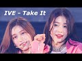 [4K] IVE - Take It