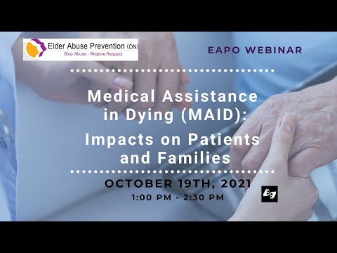 Medical Assistance in Dying (MAiD): Impact on Patients and Families