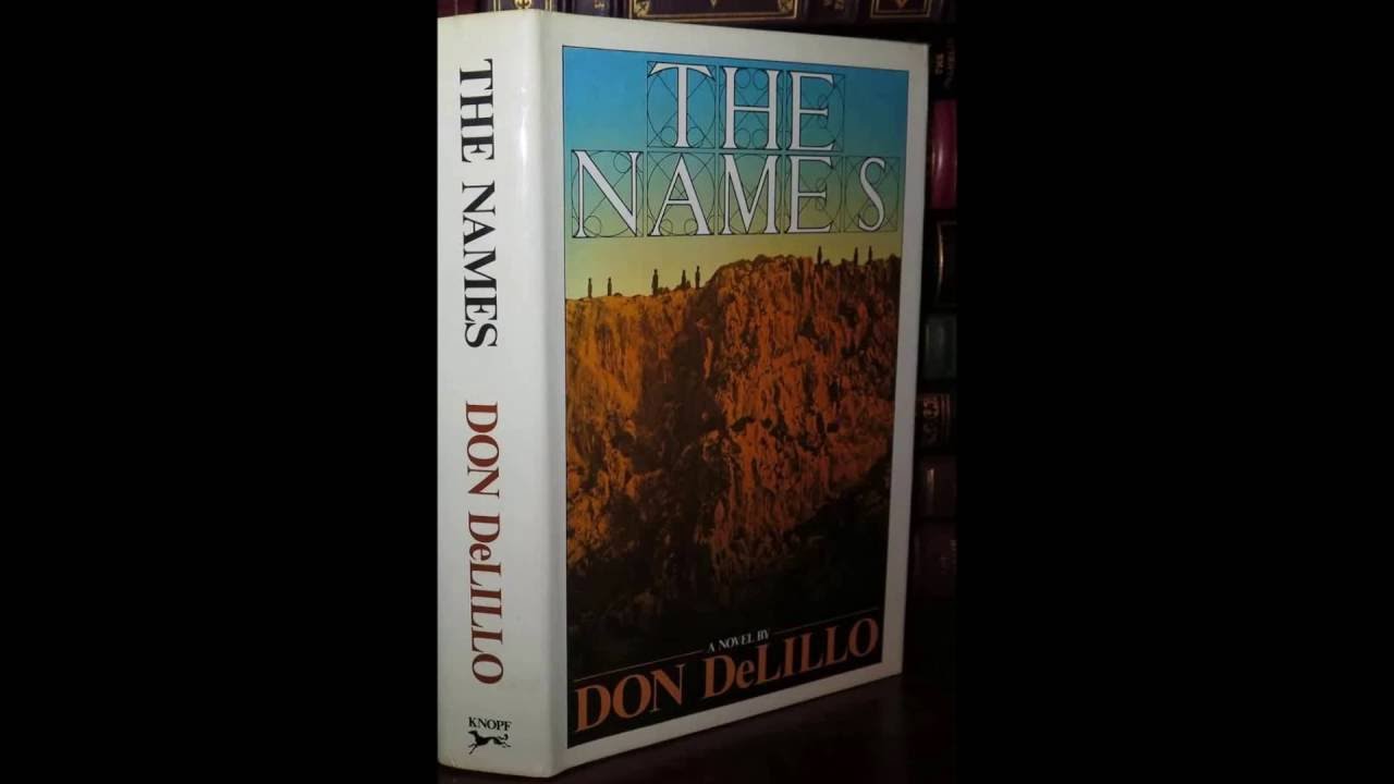the-names-de-don-delillo-youtube