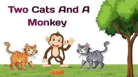 Moral Stories | Two Cats and The Clever Monkey + 3 more Short Stories | 4 Bed Time Stories for Kids