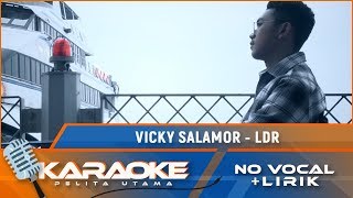 (Karaoke Version) LDR - Vicky Salamor | Karaoke Lagu Ambon - no vocal