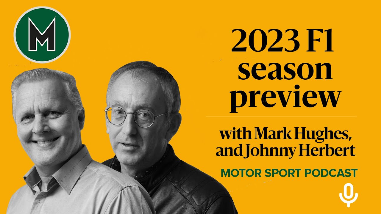 2023 F1 season preview with Mark Hughes and Johnny Herbert - YouTube