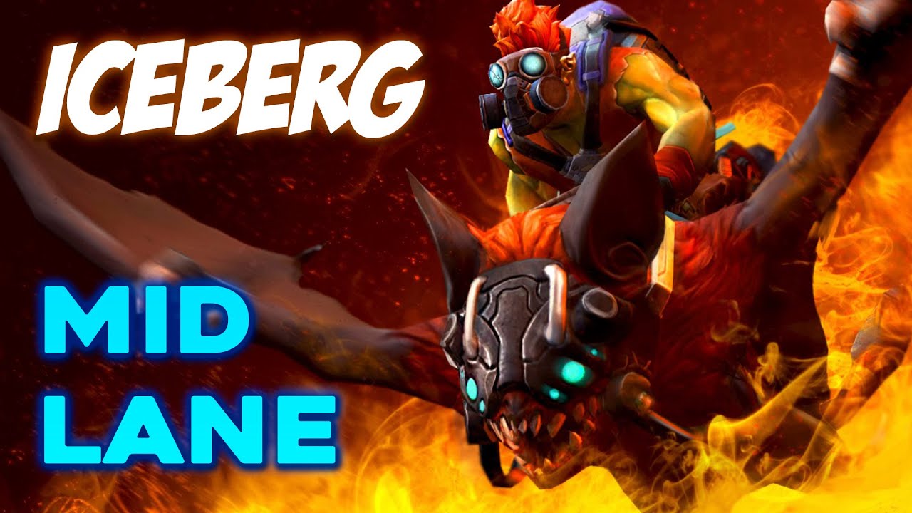 Iceberg Batrider Mid Lane Ownage Dota 2 Pro Gameplay Watch Learn 