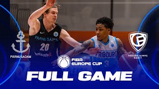 BC Parnu Sadam v Fribourg Olympic | Full Basketball Game | FIBA Europe Cup 2022