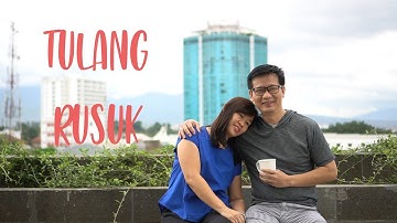 Tulang Rusuk (Music Video)