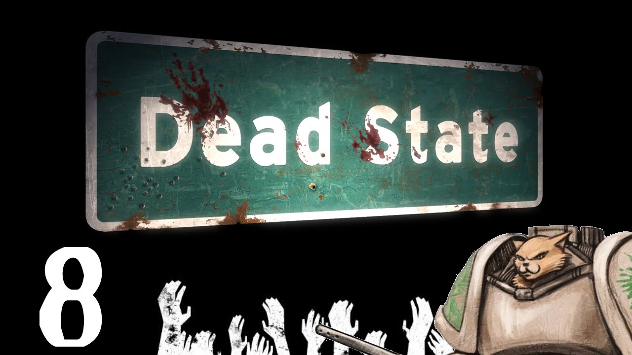 Let's Play Dead State - Episode 8 - Look I Finally Press Z