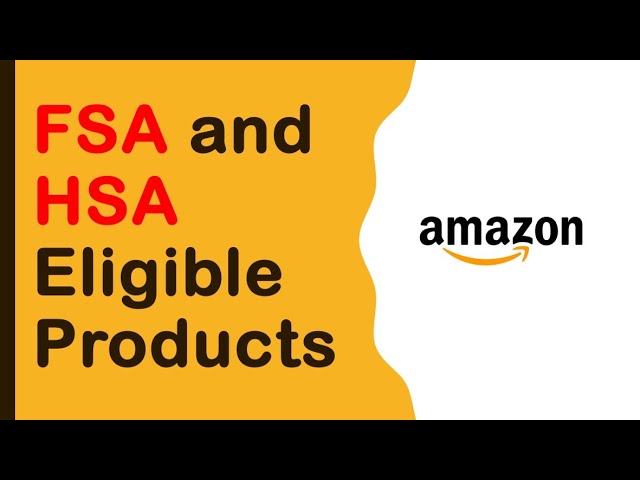 How to find HSA or FSA eligible item on ? 