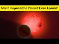 The Stinkiest, Strangest, Most Impossible Planet Ever Found!