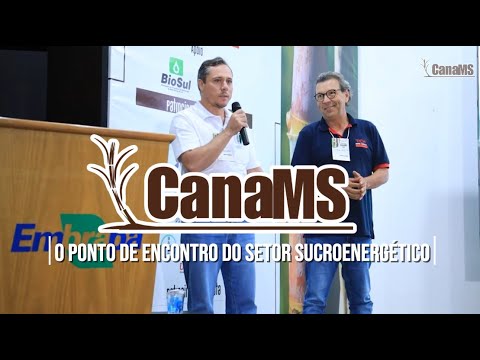 CanaMS - O ponto de encontro do setor sucroenergético