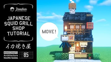 Minecraft Tutorial | Real Architect Builds a Japanese Grilled Squid Shop #85