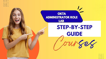 Okta Administrator Role Lab | Step-by-Step Guide