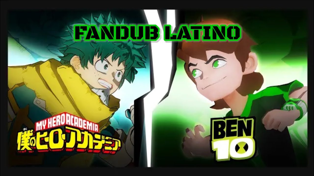 Ben 10 VS Deku (Izuku Midoriya) // Fan animations - Fandub Latino ...