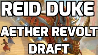 Channel Reid - Aether Revolt Draft (Drafting)