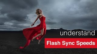 Understanding Flash Sync Speeds with Karl Taylor
