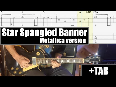 Star Spangled Banner - Metallica Version + TAB