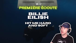 PREMIÈRE ÉCOUTE : Billie Eilish - Hit Me Hard and Soft [French Reaction] [Critique Album]