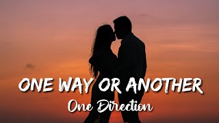 One Direction - One Way Or Another (Lyrics) (Teenage Kicks) | Lyrics Point