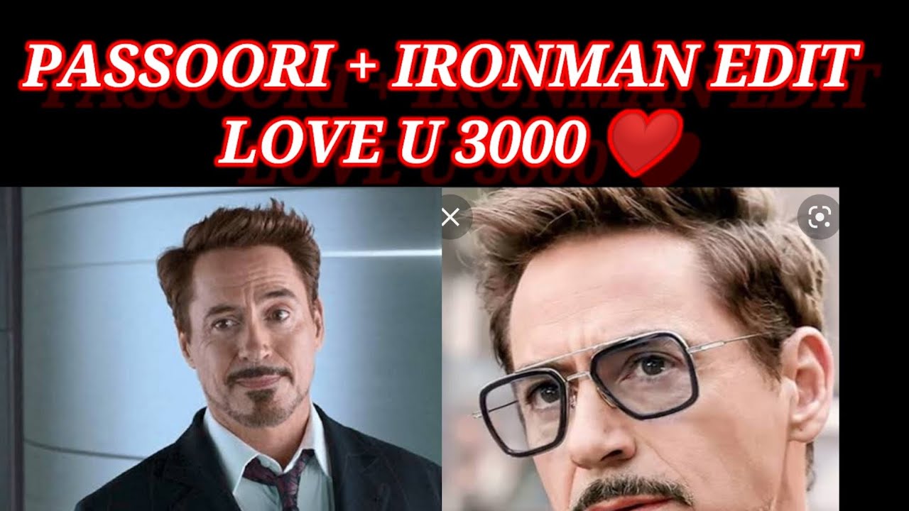 PASSOORI + IRONMAN EDIT ❤️