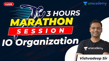 IO Organization | 3 Hours Marathon Session | By Vishvadeep Gothi Sir