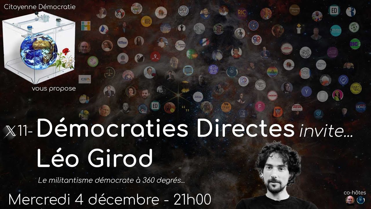 Space X11 - Démocraties Directes invite Léo Girod