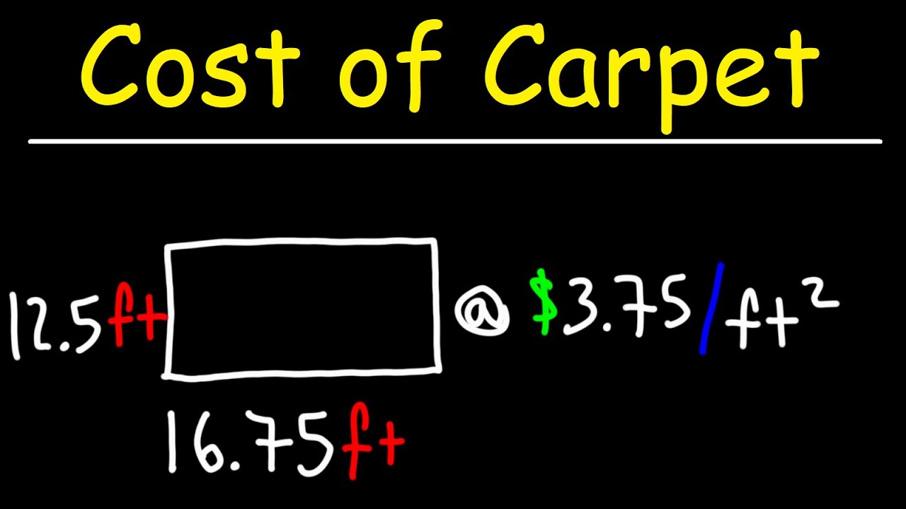 GED Math Word Problem - How to Calculate the Cost of Carpet Given the ...