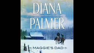 Maggie's Dad - Diana Palmer
