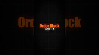 Order block Part 4 | Order block strategy | Smart Money Concept #smartmoneyconcept #orderblock #smc