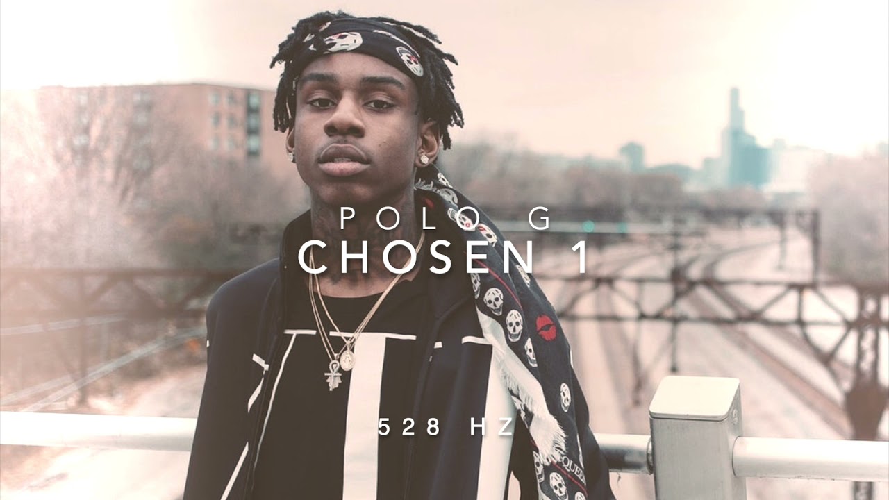 Polo G - Chosen 1 [528 Hz Heal DNA🧬, Clarity & Peace of Mind]