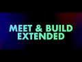 Meet  build extended