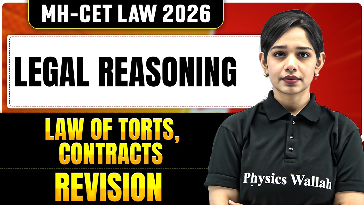 MH-CET Law 2026 | Legal Reasoning | Law of Torts,Contracts | Complete ...