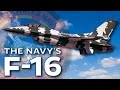 Live Fast, Die Young: The Story of the U.S. Navy's Hot-Rod F-16N