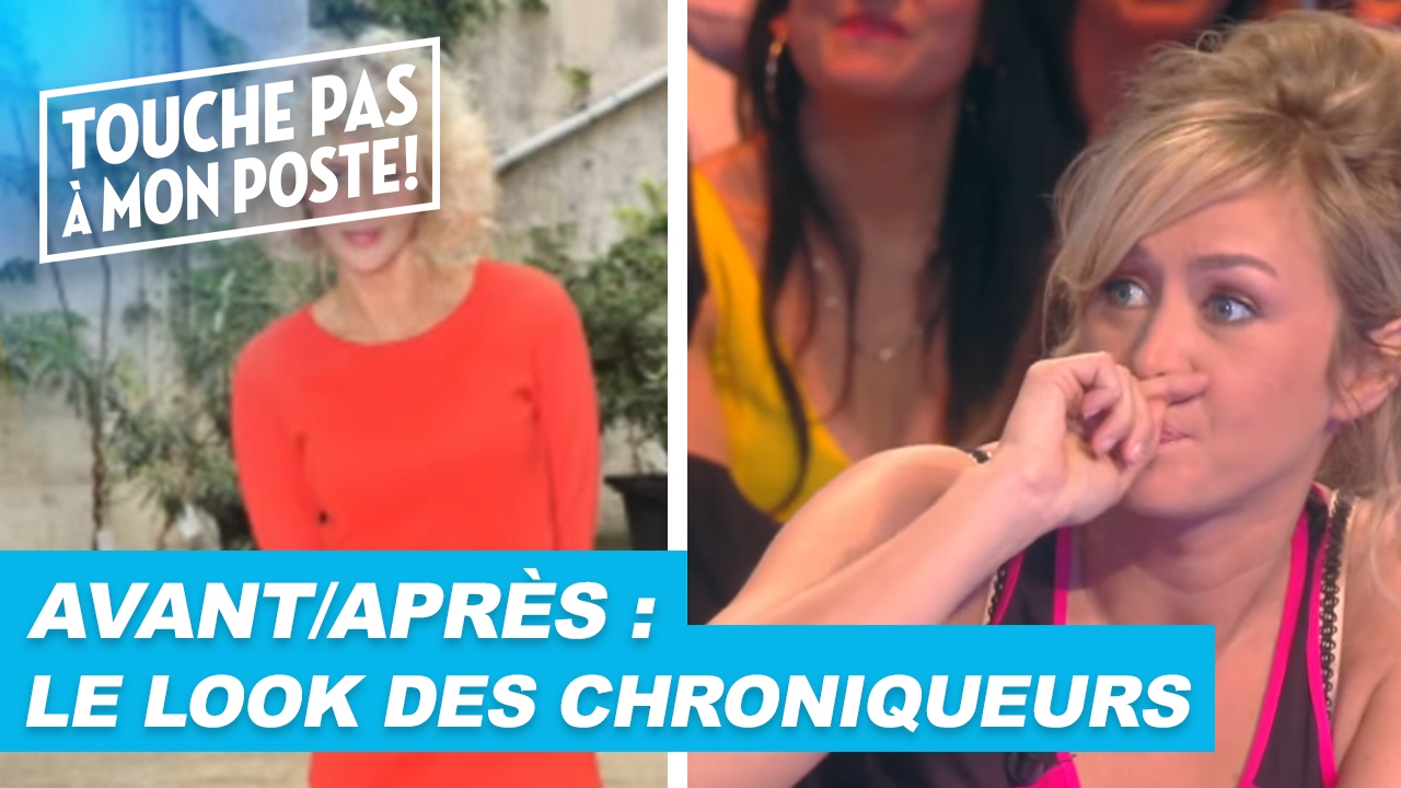 Avant/Après : Le look des chroniqueurs de TPMP !