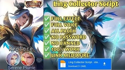 Script Skin Ling Collector Full Effect Voice No Password • Script Ling Collector Update Patch
