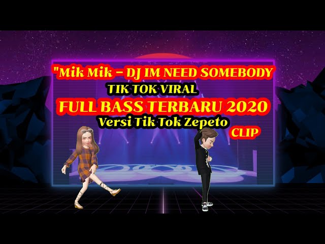 LAGU REMIX DJ TIK TOK TERBARU 2020 - IM NEED SOMEBODY class=