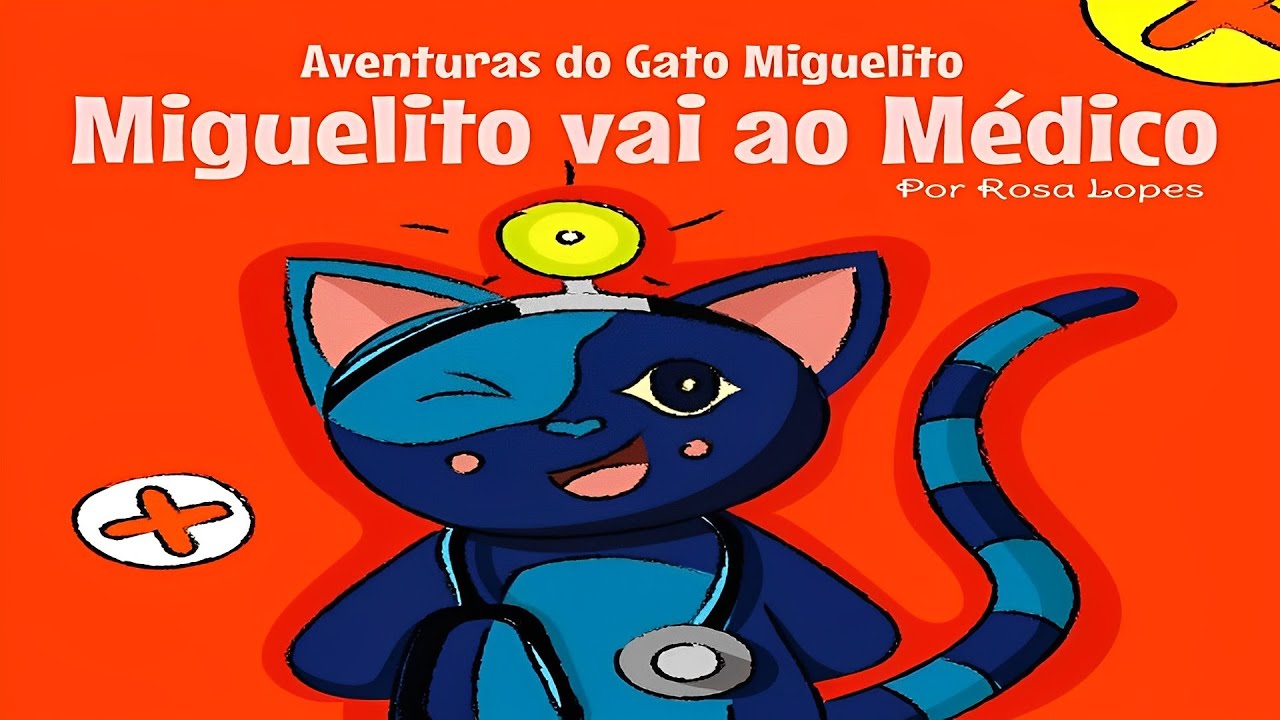 O Gato Miguelito Vai ao Médico: Livro Ilustrado com desenho infantil.  Histórias e contos para dormir ( 0 - 10 anos). (Aventuras do Gato  Miguelito) eBook : Lopes, Rosa: : Livros