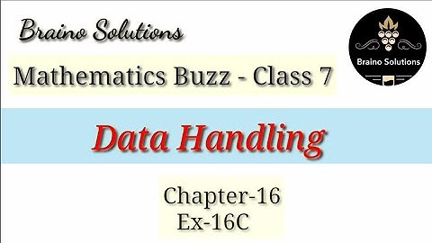 Mathematics buzz I Rachna SagarI Class 7 I Chapter 16I Data Handling I Ex-16C I@ Braino Solutions