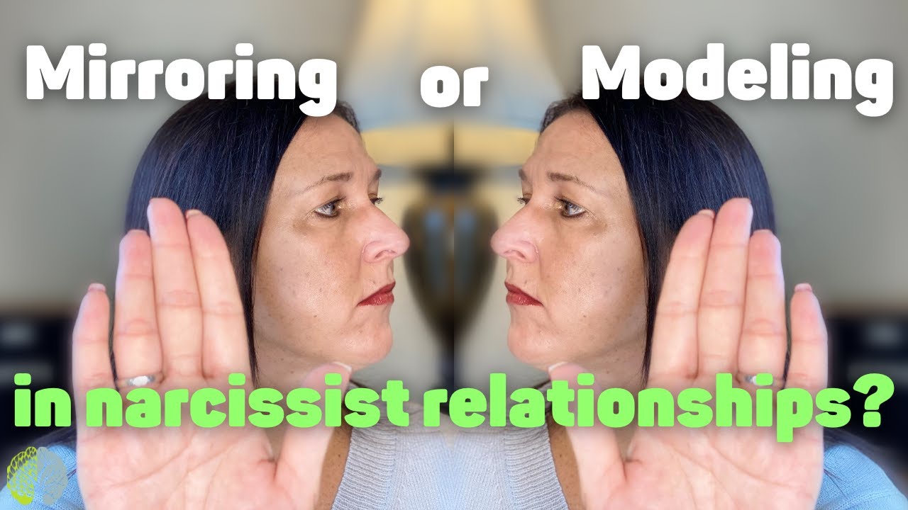 Should You Copy A Narcissist Mirroring Vs Modeling Narcissistic