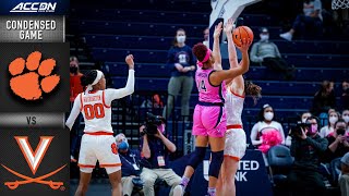 Clemson vs. Virginia Condensed Game | 2021-22 ACC Women’s Basketball