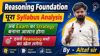 REASONING FULL SYLLABUS ANALISIS।(25/25)कैसे लाएं।REASONING FOUNDATION।#ssc#railway#gd।BY-ALTAF SIR