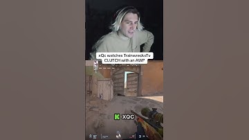 xQc watches to Trainwrecks INSANE CLUTCH in counter-strike  #xqc #xqcclips #xqcreacts
