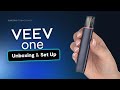 Veev one  unboxing and set up