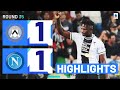 Udinesenapoli 11  highlights  success rescues late draw for udinese  serie a 202324
