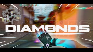 Diamonds 💎 Valorant Montage