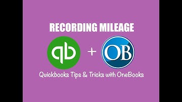 How to Record Mileage in Quickbooks Online
