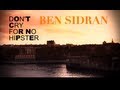 Ben sidran  dont cry for no hipster