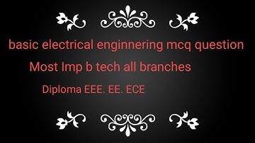 basic electrical engineering mcq  question hindi main.ac circuit fundamemtal module 2 diploma b tech