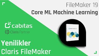 Claris FileMaker 19 Innovations: Machine Learning