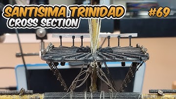 Model Ship Santisima Trinidad cross section - part 69