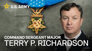Medal of Honor: Command Sgt. Maj. Terry P. Richardson